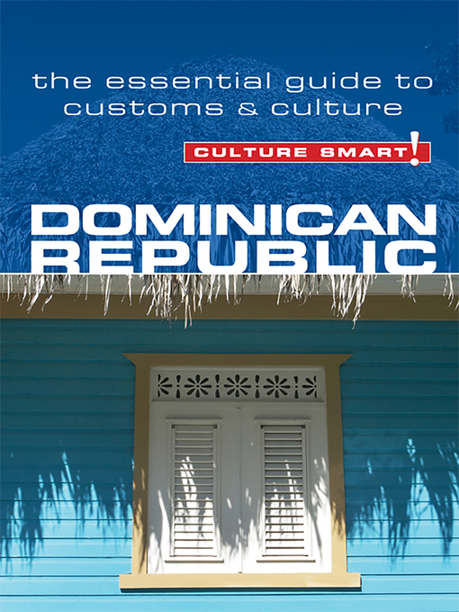 Title details for Dominican Republic--Culture Smart! by Ginnie Bedggood - Available